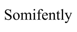 SOMIFENTLY trademark