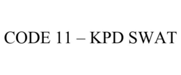 CODE 11 - KPD SWAT trademark