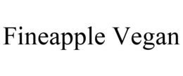 FINEAPPLE VEGAN trademark