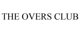 THE OVERS CLUB trademark