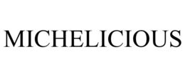 MICHELICIOUS trademark