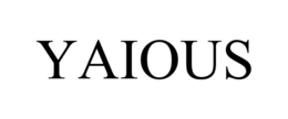 YAIOUS trademark