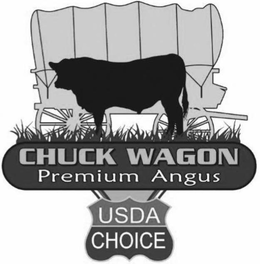CHUCK WAGON PREMIUM ANGUS USDA CHOICE trademark