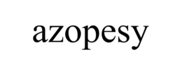 AZOPESY trademark