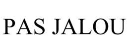 PAS JALOU trademark