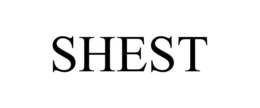 SHEST trademark