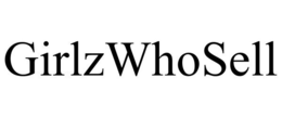 GIRLZWHOSELL trademark