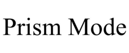 PRISM MODE trademark