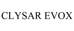 CLYSAR EVOX trademark