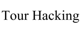 TOUR HACKING trademark