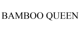 BAMBOO QUEEN trademark