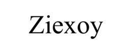 ZIEXOY trademark