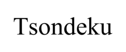 TSONDEKU trademark