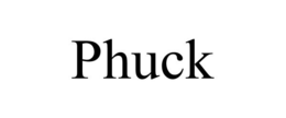PHUCK trademark