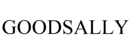 GOODSALLY trademark