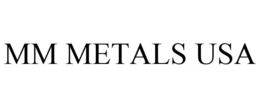 MM METALS USA trademark