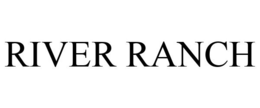 RIVER RANCH trademark