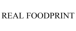 REAL FOODPRINT trademark