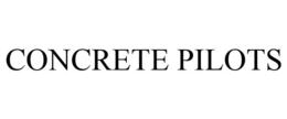 CONCRETE PILOTS trademark