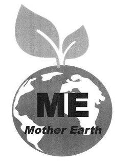 ME MOTHER EARTH trademark