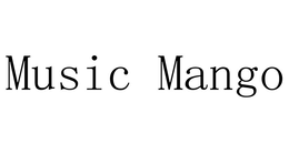 MUSIC MANGO trademark