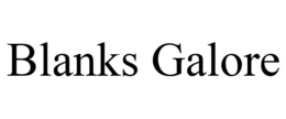 BLANKS GALORE trademark