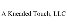 A KNEADED TOUCH, LLC trademark