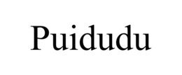 PUIDUDU trademark