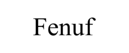 FENUF trademark