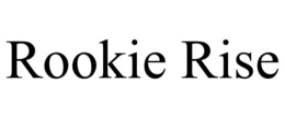 ROOKIE RISE trademark
