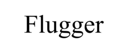 FLUGGER trademark