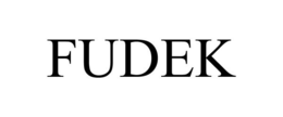 FUDEK trademark