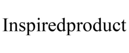 INSPIREDPRODUCT trademark