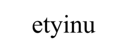 ETYINU trademark