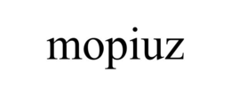 MOPIUZ trademark