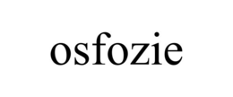 OSFOZIE trademark
