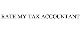 RATE MY TAX ACCOUNTANT trademark