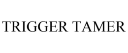 TRIGGER TAMER trademark