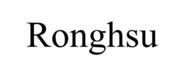 RONGHSU trademark