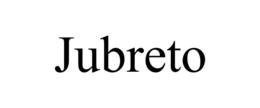 JUBRETO trademark