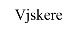 VJSKERE trademark