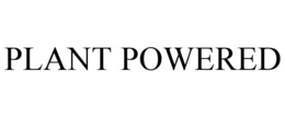 PLANT POWERED trademark