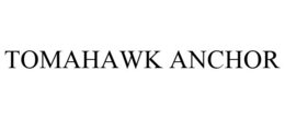 TOMAHAWK ANCHOR trademark