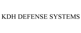 KDH DEFENSE SYSTEMS trademark