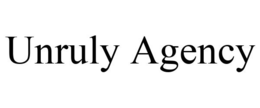 UNRULY AGENCY trademark