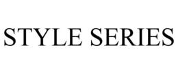 STYLE SERIES trademark