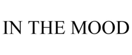 IN THE MOOD trademark