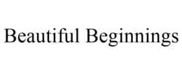 BEAUTIFUL BEGINNINGS trademark