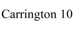 CARRINGTON 10 trademark
