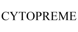 CYTOPREME trademark